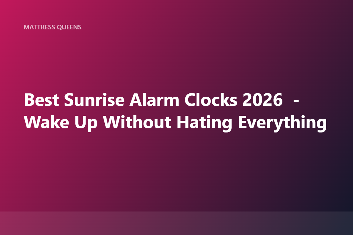 Best Sunrise Alarm Clocks for Women 2026
